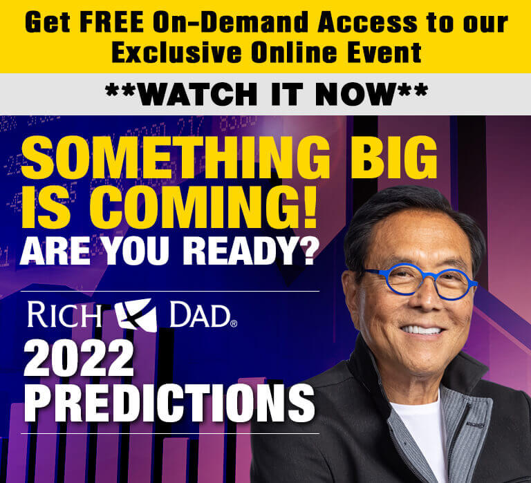 Rich Dad 2022 Predictions